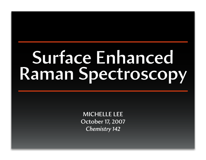 Michelle Lee SERS presentation - slide 1